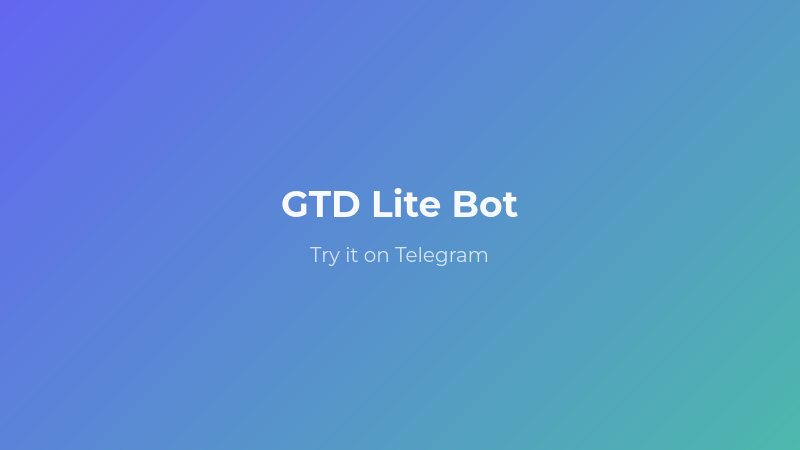 GTD Lite Bot screenshot